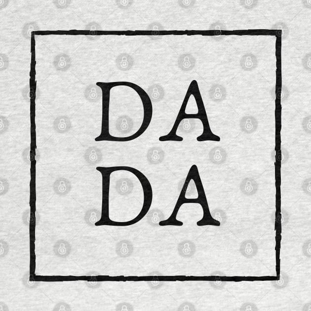 Dada Shirt, Dad Shirts, Dadlife Shirt,Dad Life Shirt, Shirts for Dads, Fathers Day Gift, Trendy Dad T-Shirts, Cool Dad Shirts, Shirts for Dads by Mohammed ALRawi